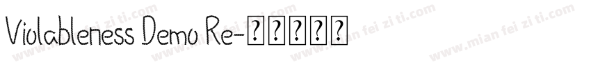 Violableness Demo Re字体转换